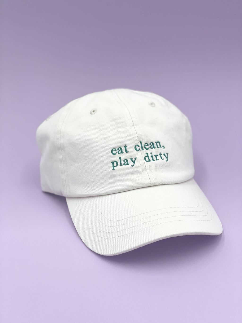 Caps Eat Clean Play Dirty